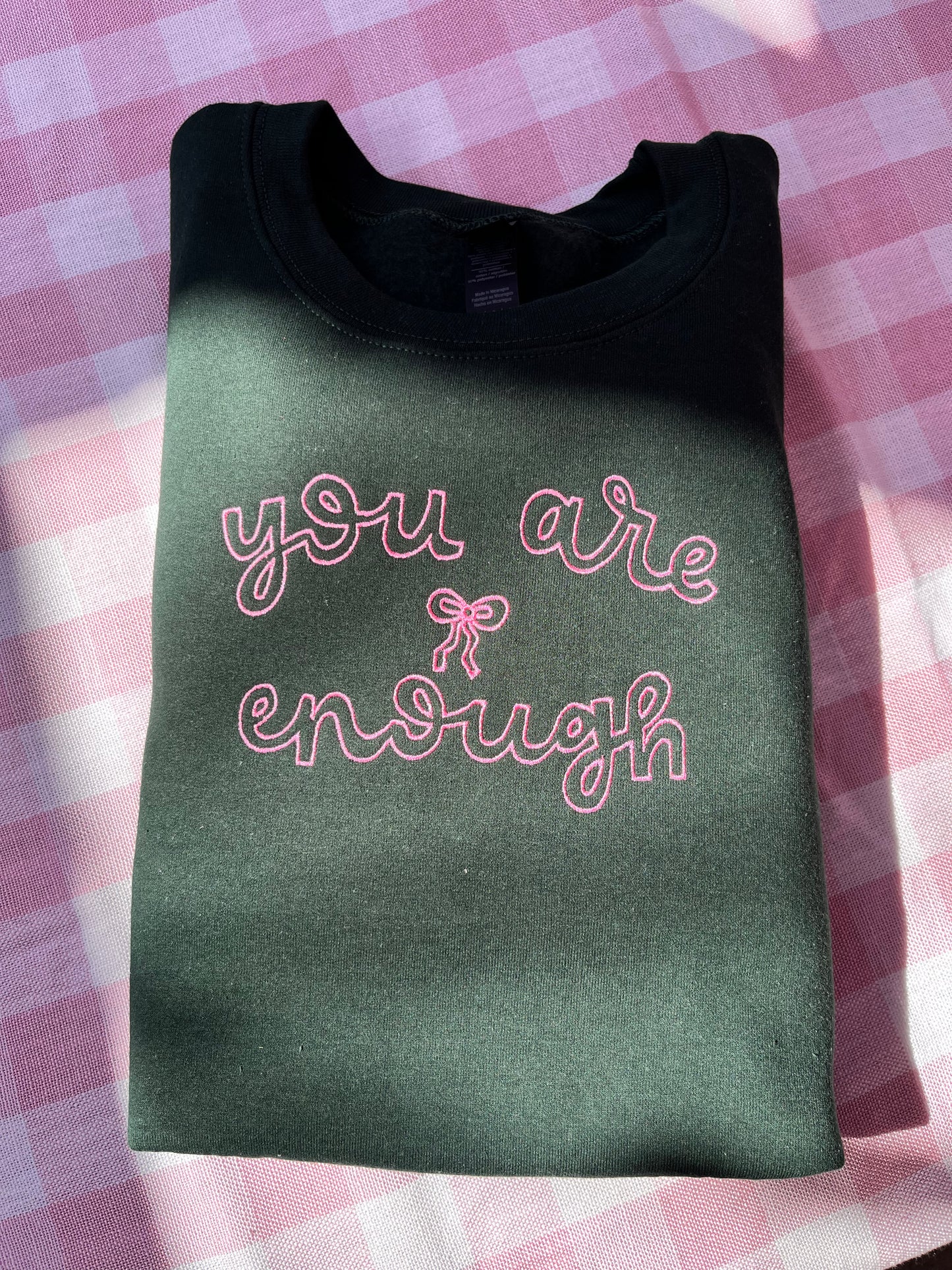 You Are Enough